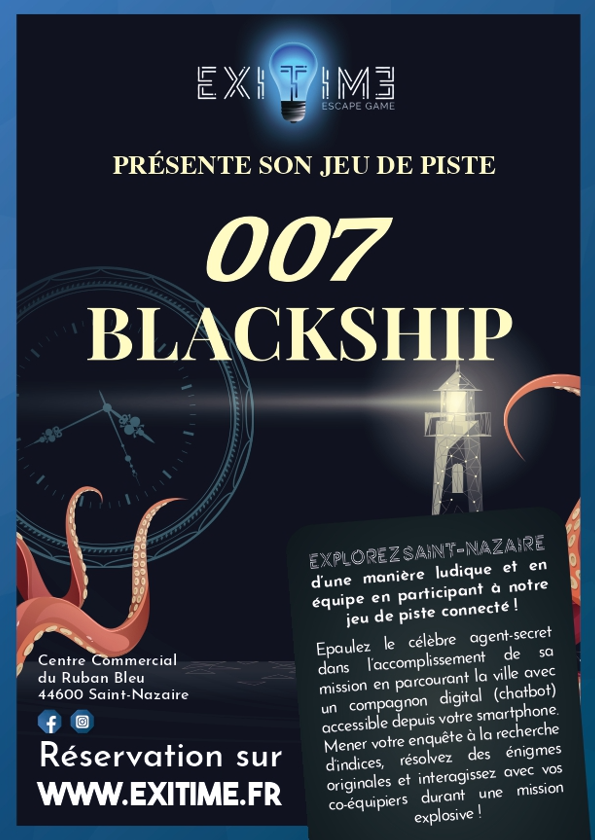 007 Blackship - Flyer - Exitime - Saint-Nazaire
